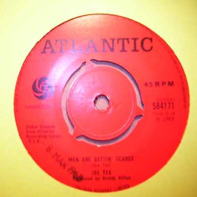 JOE TEX — MEN ARE GETTIN' SCARCE / YOU'RE GONNA THANK ME WOMAN record label scan