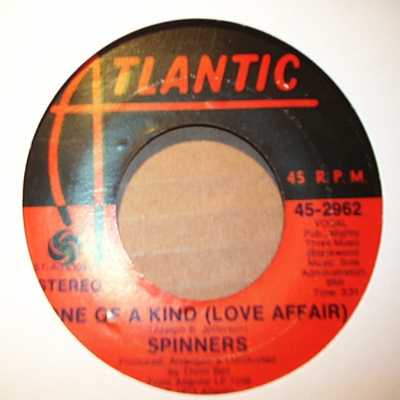 SPINNERS — ONE OF A KIND / DON'T LET THE GREEN GRASS FOOL YOU record label scan