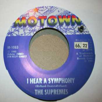 SUPREMES I HEAR A SYMPHONY / WHO COULD EVER DOUBT MY LOVE