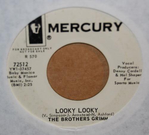 BROTHERS GRIMM LOOKY LOOKY / A MAN NEEDS LOVE