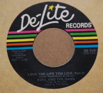 KOOL AND THE GANG — LOVE THE LIFE YOU LIVE / PART 2 record label scan