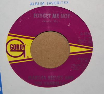 MARTHA REEVES AND THE VANDELLAS — FORGET ME NOT / I GOTTA LET YOU GO record label scan