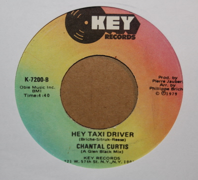 CHANTAL CURTIS — HEY TAXI DRIVER / GET ANOTHER LOVE record label scan