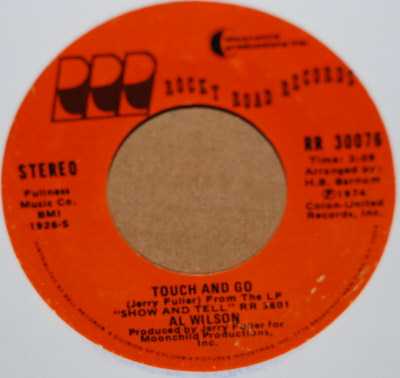 AL WILSON — TOUCH AND GO / SETTLE ME DOWN record label scan