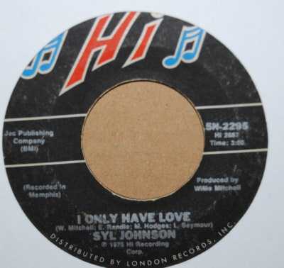 SYL JOHNSON — I ONLY HAVE LOVE / COME ON HOME record label scan