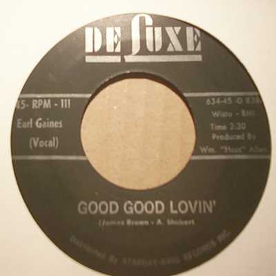 EARL GAINES — GOOD GOOD LOVIN' / THE MEANING OF A SAD SONG record label scan