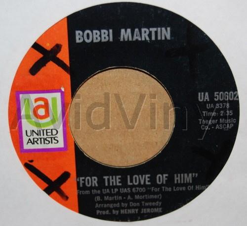 BOBBI MARTIN FOR THE LOVE OF HIM / I FALL TO PIECES