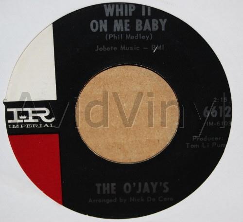 O'JAYS — WHIP IT ON ME BABY / I'VE CRIED MY LAST TEAR record label scan