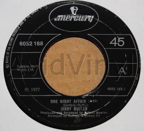 JERRY BUTLER — ONE NIGHT AFFAIR / WHAT'S SO GOOD ABOUT IT record label scan