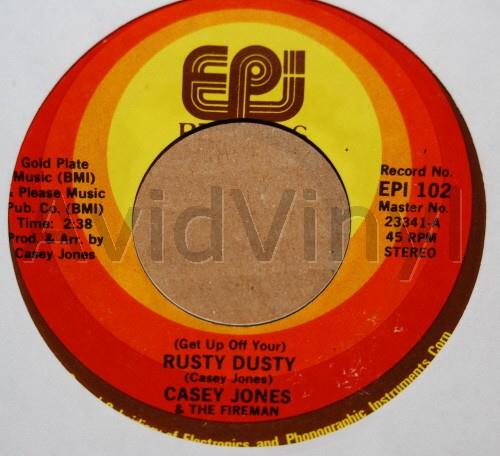 CASEY JONES AND THE FIREMAN — RUSTY DUSTY / BRING THE SUNSHINE IN record label scan