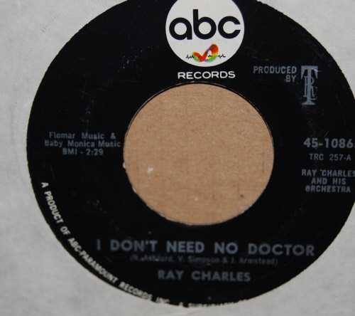 RAY CHARLES — I DON'T NEED NO DOCTOR / PLEASE SAY YOU'RE FOOLING record label scan