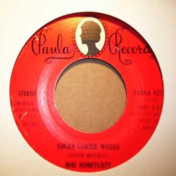 MIKI HONEYCUTT — SUGAR COATED WORDS / MAKE UP FOR LOST TIME record label scan