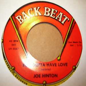 JOE HINTON YOU GOTTA HAVE LOVE / FUNNY