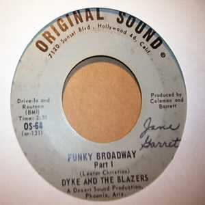DYKE AND THE BLAZERS — FUNKY BROADWAY / PT2 record label scan