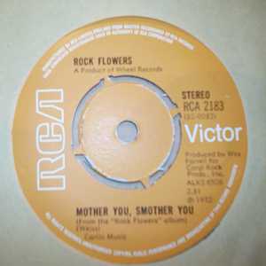 ROCK FLOWERS — MOTHER YOU SMOTHER ME / NUMBER WONDERFUL record label scan