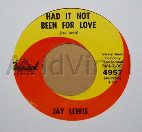 JAY LEWIS HAD IT NOT BEEN FOR LOVE / LOVE HER
