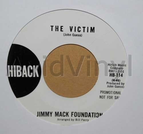 JIMMY MACK FOUNDATION — THE VICTIM / I WON'T BELIEVE IT WHEN YOU'VE GONE record label scan