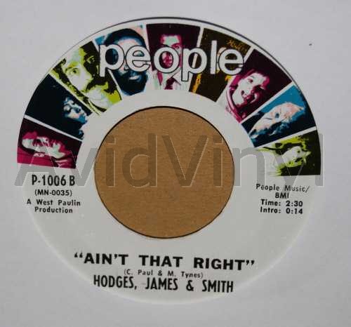 HODGES, JAMES AND SMITH — AIN'T THAT RIGHT / SOMEWHERE A VALLEY record label scan