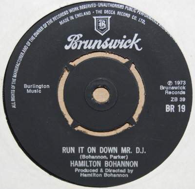 HAMILTON BOHANNON — RUN IT ON DOWN MR DJ / DISCO STOMP record label scan