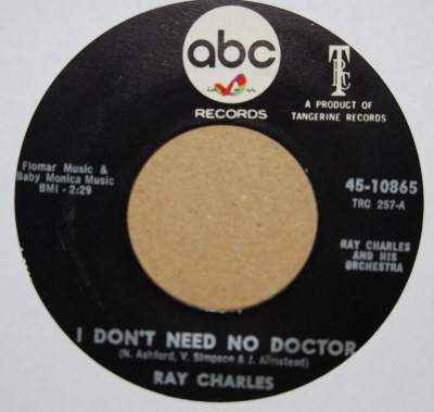 RAY CHARLES — I DON'T NEED NO DOCTOR / PLEASE SAY YOU'RE FOOLING record label scan
