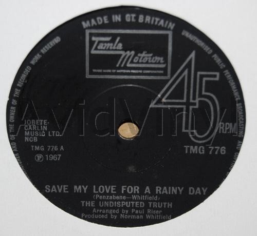 UNDISPUTED TRUTH — SAVE MY LOVE FOR A RAINY DAY / SINCE I'VE LOST YOU record label scan