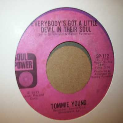 TOMMIE YOUNG — EVERYBODYS GOT A LITTLE DEVIL IN THEIR SOUL / DO YOU FEEL THE SAME WAY record label scan