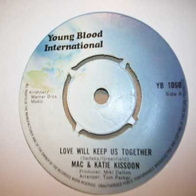 MAC AND KATIE KISSOON LOVE WILL KEEP US TOGETHER / I'M UP IN HEAVEN
