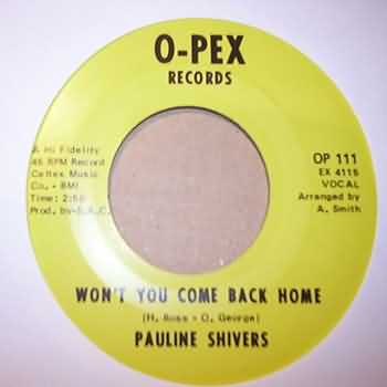 PAULINE SHIVERS WON'T YOU COME BACK HOME / YOU'RE A DEVIL