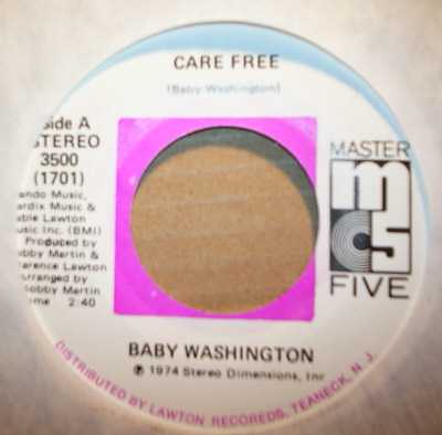 BABY WASHINGTON — CARE FREE / CAN'T GET OVER LOSING YOU record label scan
