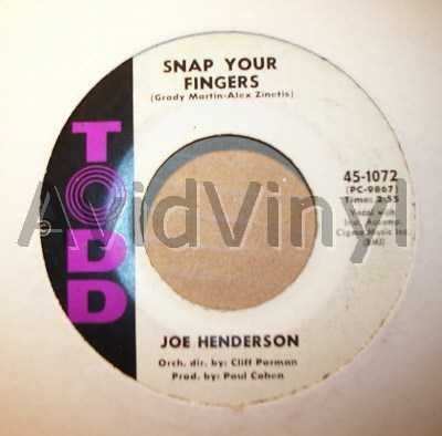 JOE HENDERSON SNAP YOUR FINGERS / IF YOU SEE ME CRY
