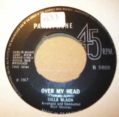 CILLA BLACK — OVER MY HEAD / WHAT GOOD AM I record label scan