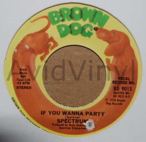 SPECTRUM IF YOU WANNA PARTY / LET'S FALL IN LOVE