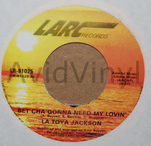 LA TOYA JACKSON — BET'CHA GONNA NEED MY LOVIN / INSTRUMENTAL record label scan