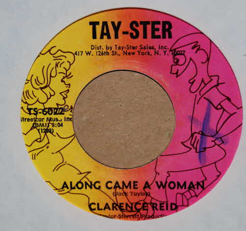 CLARENCE REID — ALONG CAME A WOMAN / SOMETHING SPECIAL ABOUT MY BABY record label scan