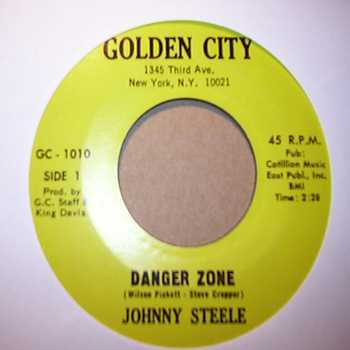 JOHNNY STEELE — DANGER ZONE / CAN'T GO ON record label scan
