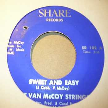 VAN MCCOY STRINGS SWEET AND EASY / IF I COULD MAKE YOU MINE
