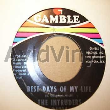 INTRUDERS BEST DAYS OF MY LIFE / PRAY FOR ME