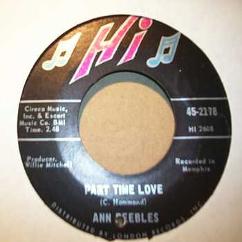 ANN PEEBLES — PART TIME LOVE / I STILL LOVE YOU record label scan