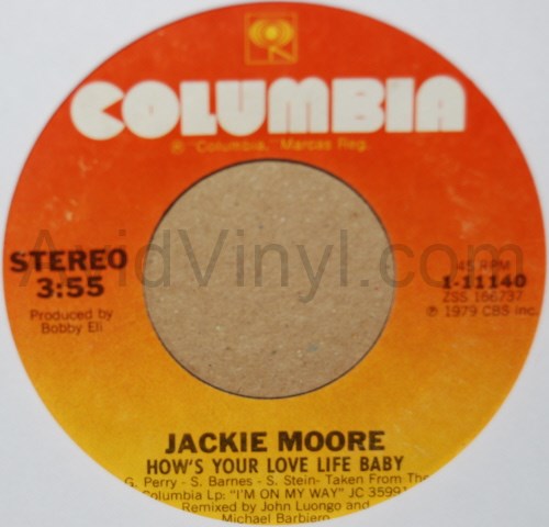 JACKIE MOORE — HOW'S YOUR LOVE LIFE BABY / DO YA' GOT WHAT IT TAKES record label scan