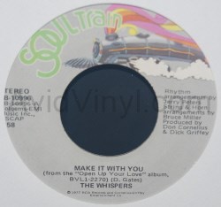 WHISPERS — MAKE IT WITH YOU / YOU ARE NUMBER ONE record label scan