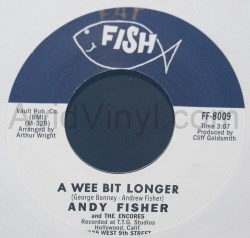 ANDY FISHER A WEE BIT LONGER / MY HEARTS BEATING STRONGER