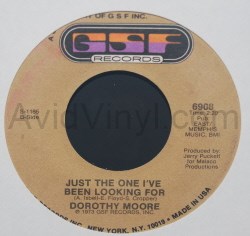 DOROTHY MOORE — JUST THE ONE I'VE BEEN LOOKING FOR / CRY LIKE A BABY record label scan
