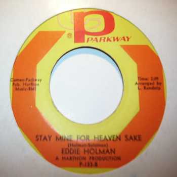EDDIE HOLMAN — STAY MINE FOR HEAVENS SAKE / SOMEWHERE WAITS A LONELY GIRL record label scan
