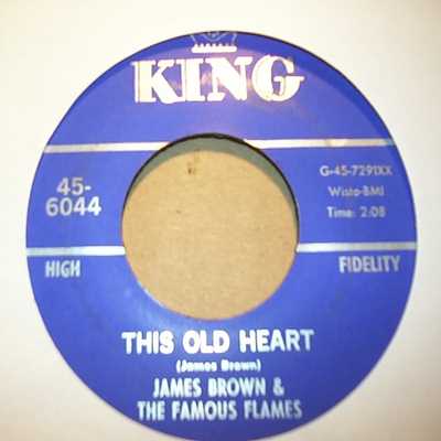 JAMES BROWN AND THE FAMOUS FLAMES — THIS OLD HEART / HOW LONG DARLING record label scan