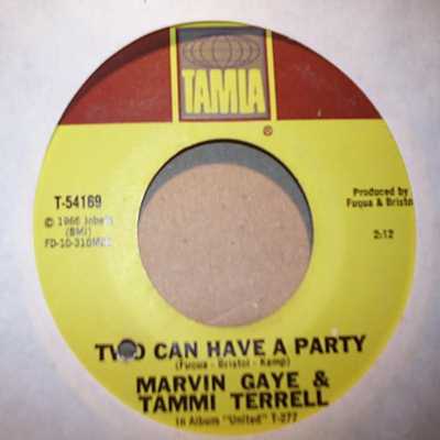 MARVIN GAYE AND TAMMI TERRELL — TWO CAN HAVE A PARTY / YOU'RE ALL I NEED TO GET BY record label scan