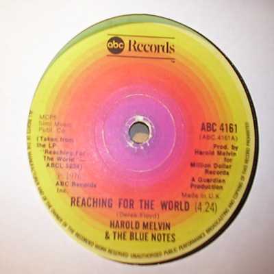 HAROLD MELVIN AND THE BLUE NOTES — REACHING FOR THE WORLD / STAY TOGETHER record label scan