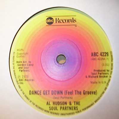 AL HUDSON AND THE SOUL PARTNERS — DANCE GET DOWN / HOW DO YOU DO record label scan