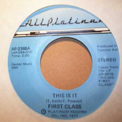 FIRST CLASS — THIS IS IT / FILLED WITH DESIRE record label scan