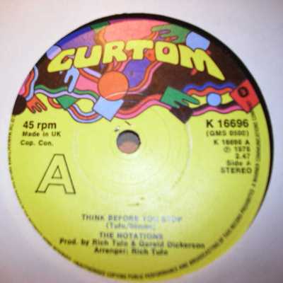 NOTATIONS — THINK BEFORE YOU STOP / I'M LOSING record label scan