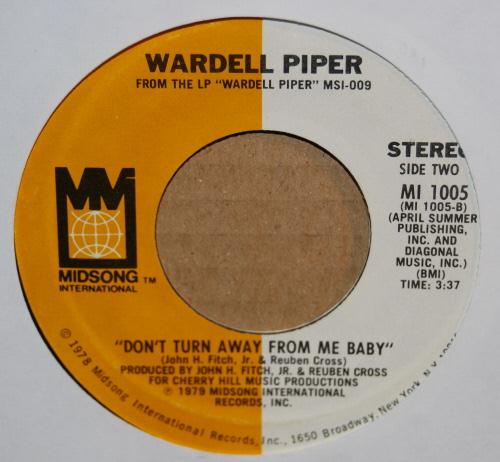 WARDELL PIPER — DON'T TURN AWAY FROM ME BABY / SUPER SWEET record label scan